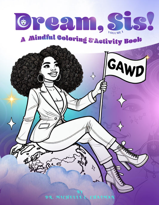 Dream, Sis! Volume 1